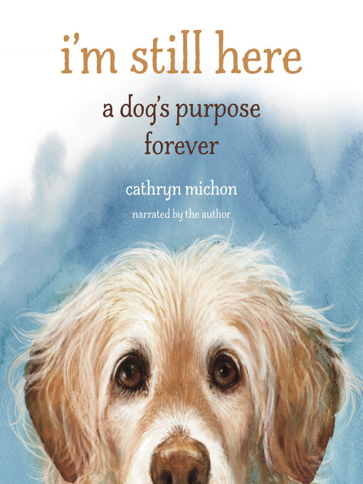 Title details for I'm Still Here by Cathryn Michon - Available